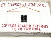 St. George Cathedral in Philadelphia Celebrates Centennial